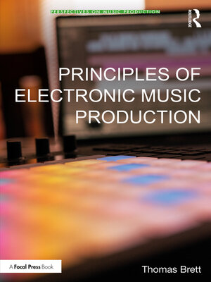 cover image of Principles of Electronic Music Production